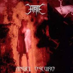 Hate (BOL) : Angel Oscuro